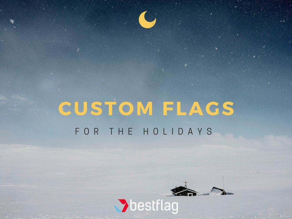 Custom Flags For the Holidays | BestFlag.com
