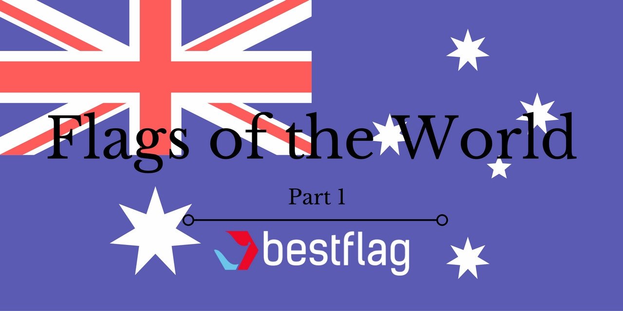 Flags of the World pt. 1 | BestFlag.com