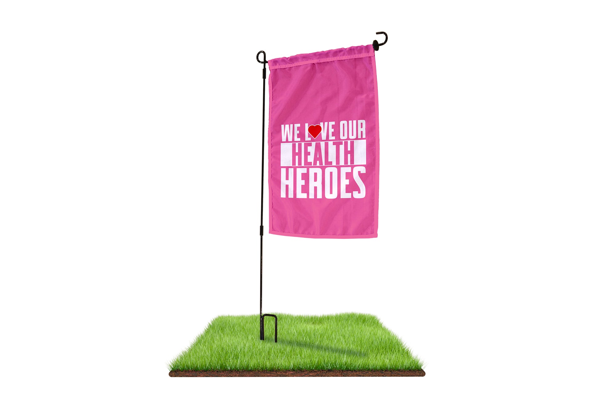 We Love Our Health Heroes Garden Flag - BestFlag.com