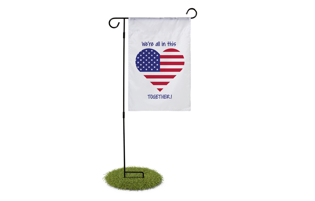We're All In This Together Garden Flag - BestFlag.com