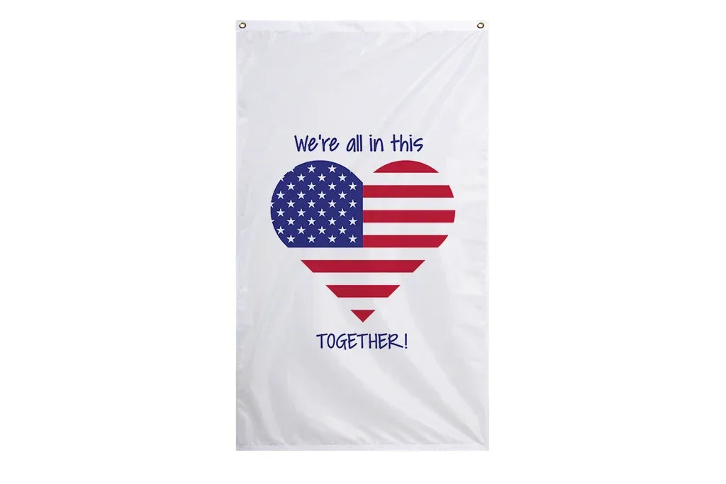 We're All In This Together Flag - BestFlag.com