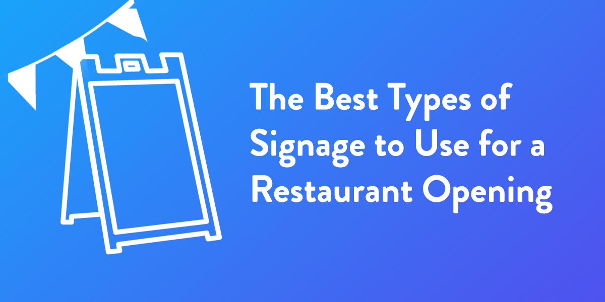 Best Types of Signage for a Restaurant