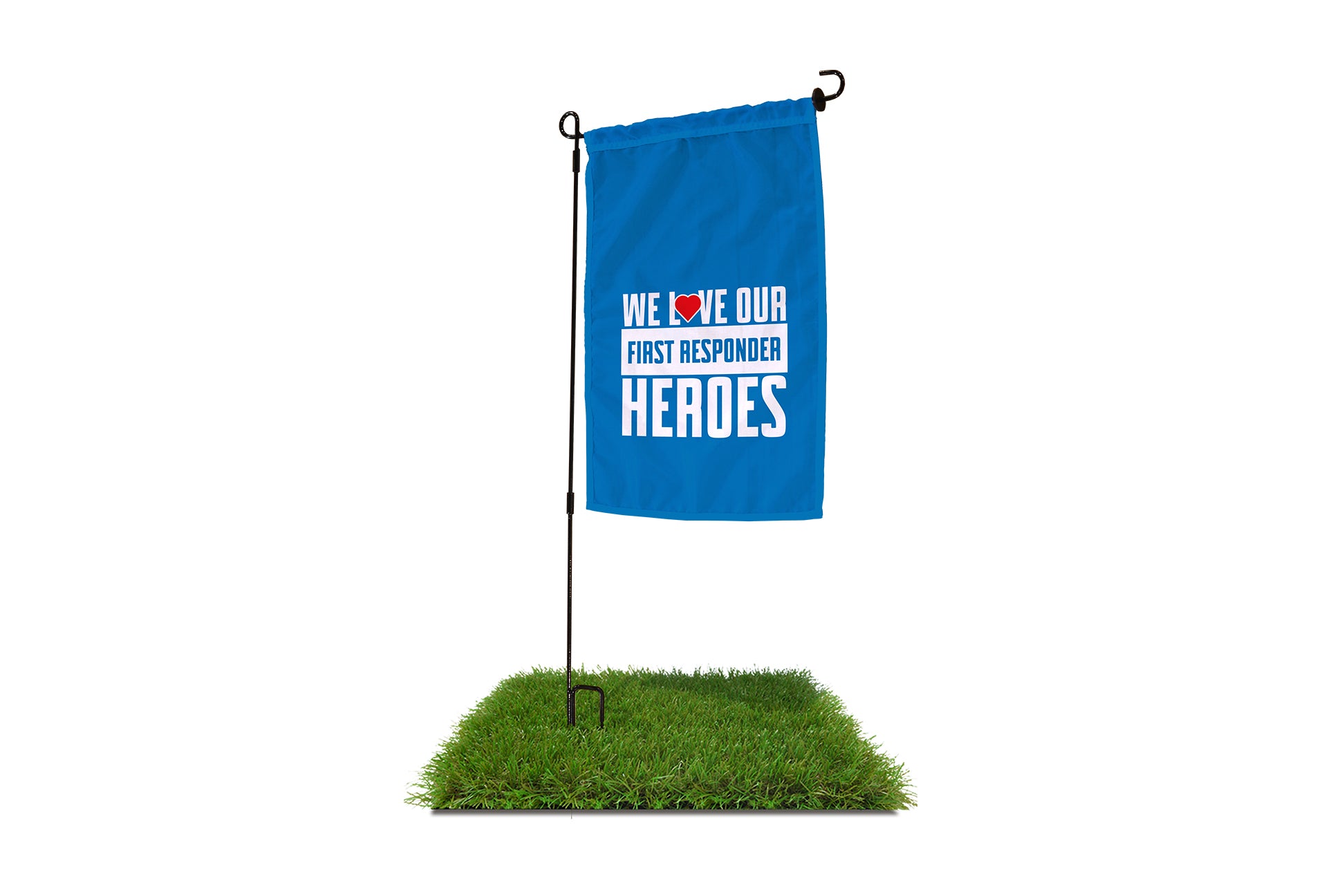 We Love Our First Responder Heroes Garden Flag