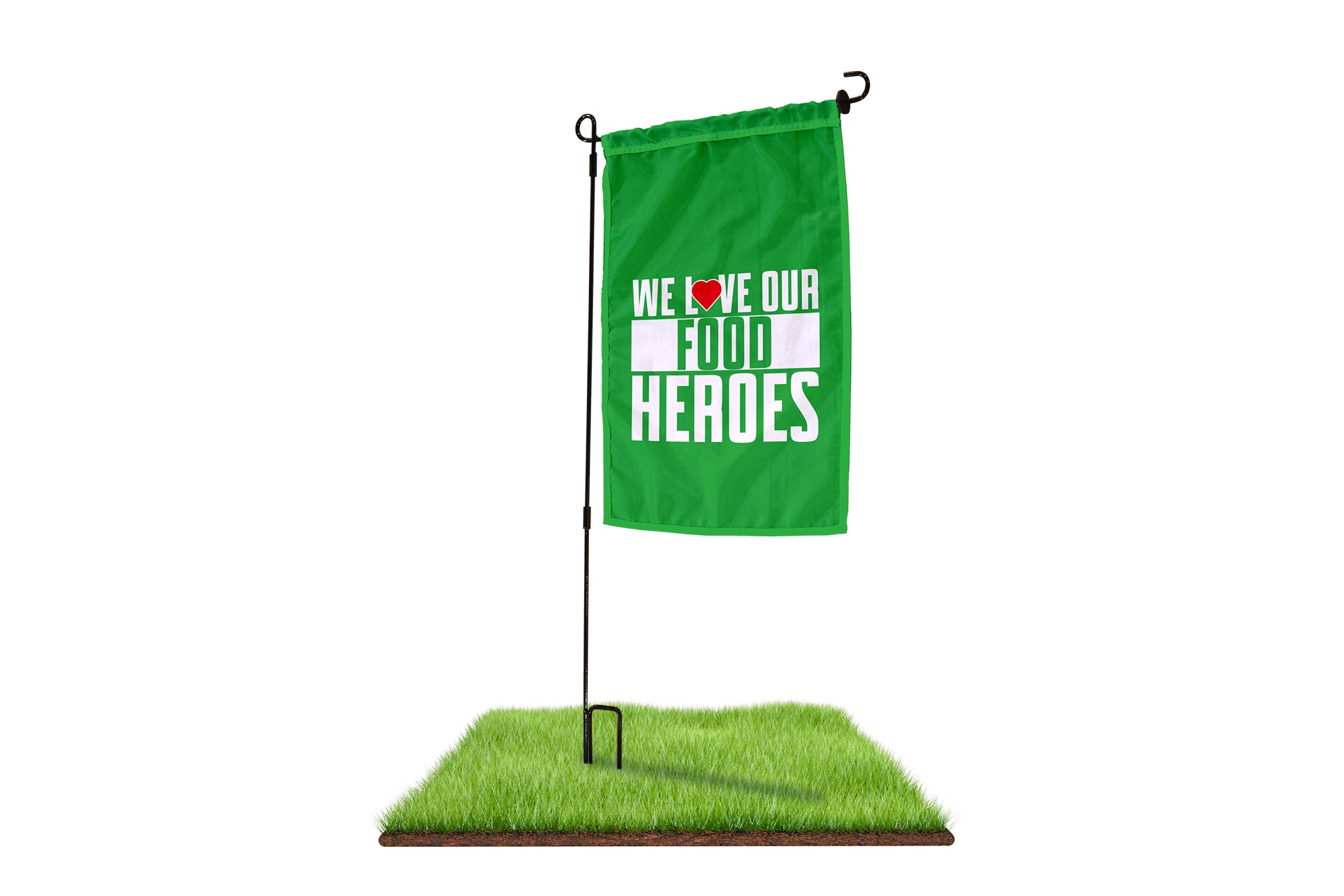 We Love Our Food Heroes Garden Flag - BestFlag.com